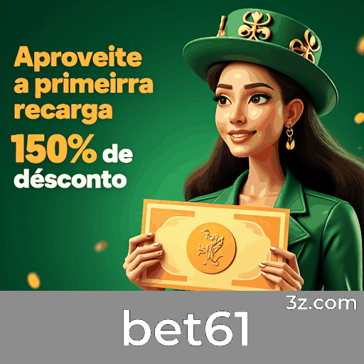 bet61.com - Plataforma de Apostas Online e Cassino Confiável no Brasil - bet61